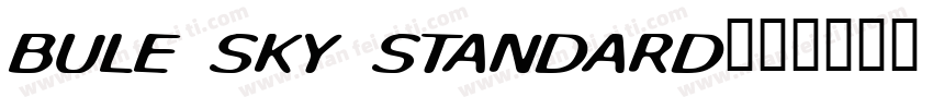 bule sky standard字体转换